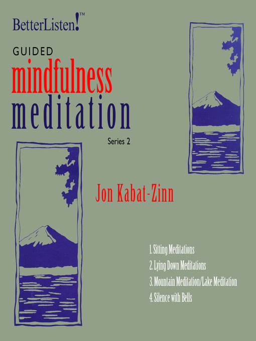 Title details for Guided Mindfulness Meditation Series 2 by Jon Kabat-Zinn - Available